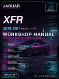 Jaguar XFR 2010 2011 Workshop Repair Service Manual