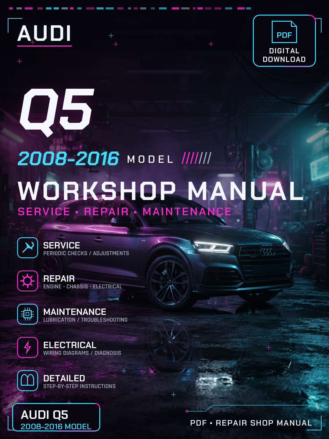 Audi Q5 2008 2009 2010 2011 2012 2016 Workshop Repair Service Manual