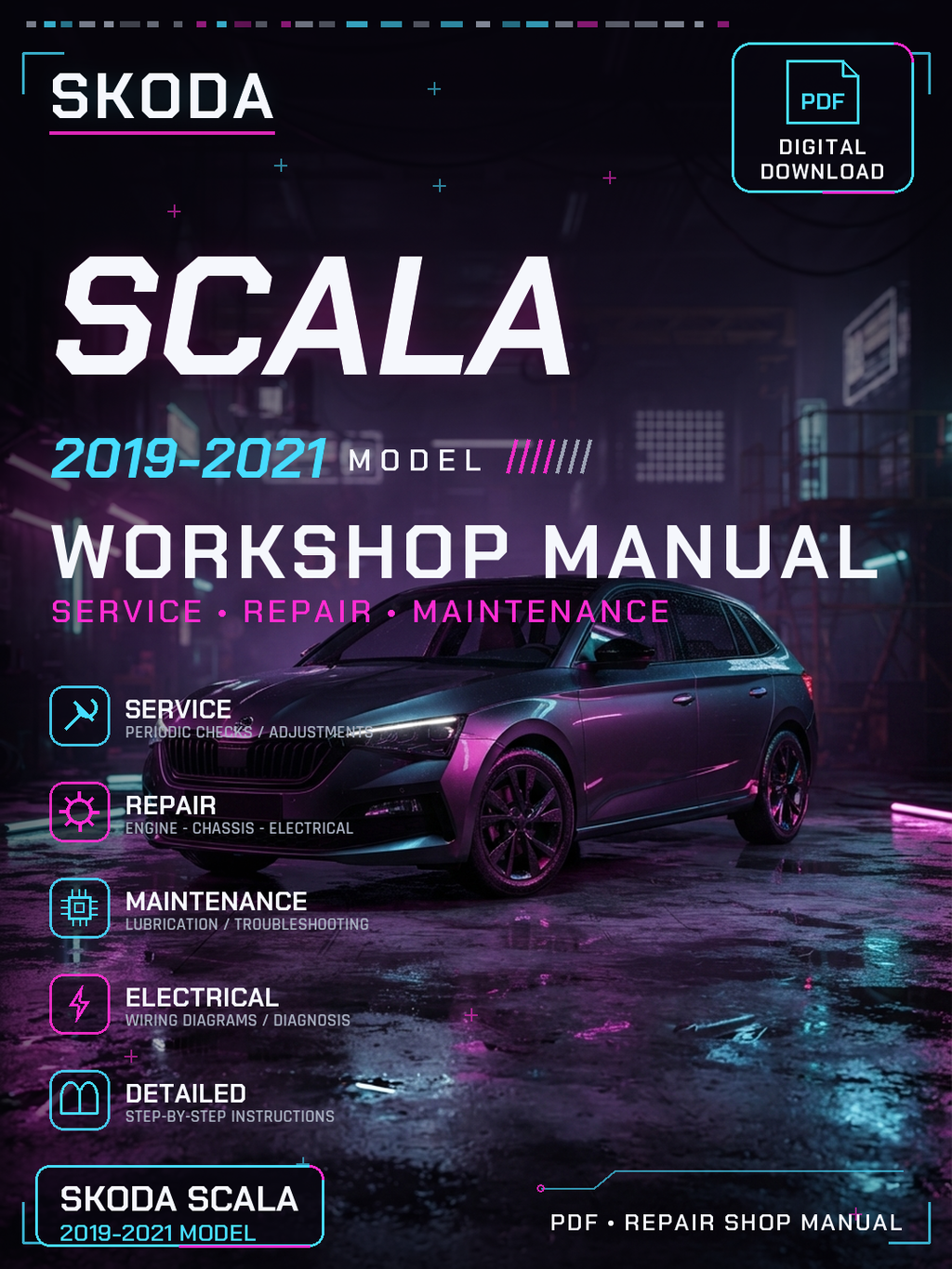 Skoda Scala 2019 2020 2021 Workshop Repair Service Manual