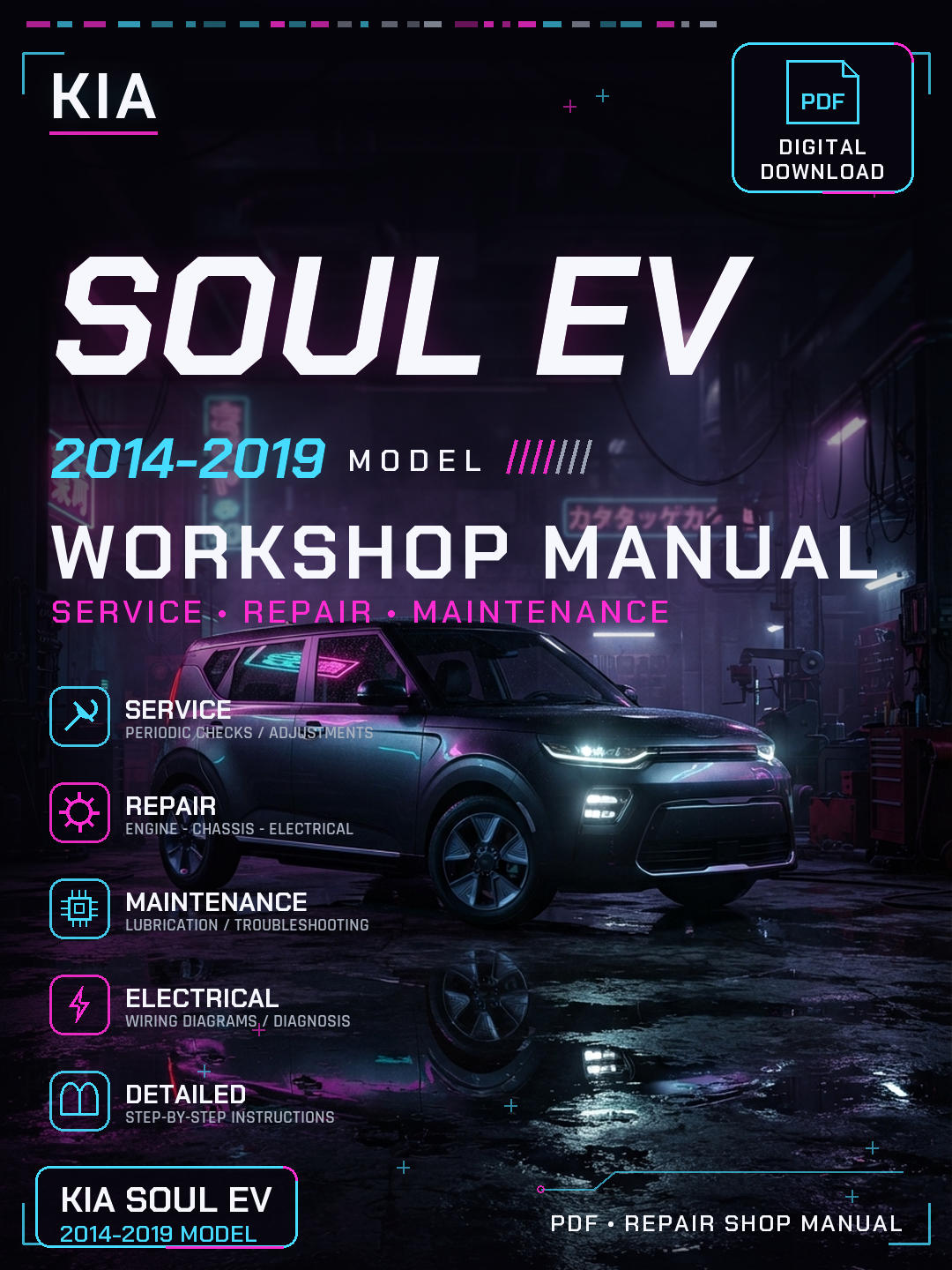 Kia Soul EV 2014 2015 2016 2017 2019 Workshop Repair Service Manual