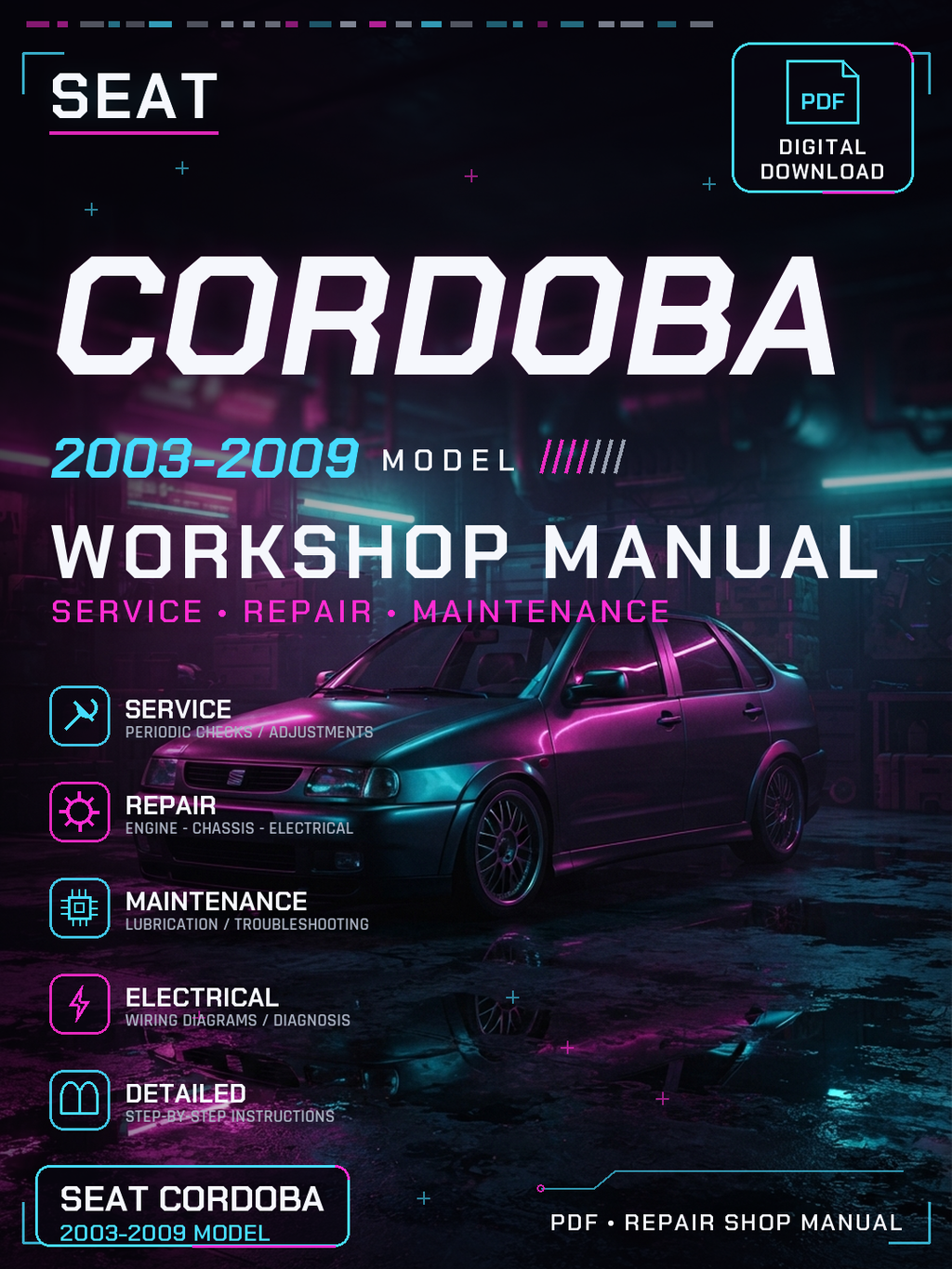 Seat Cordoba 2003 2004 2005 2006 2009 Workshop Repair Service Manual