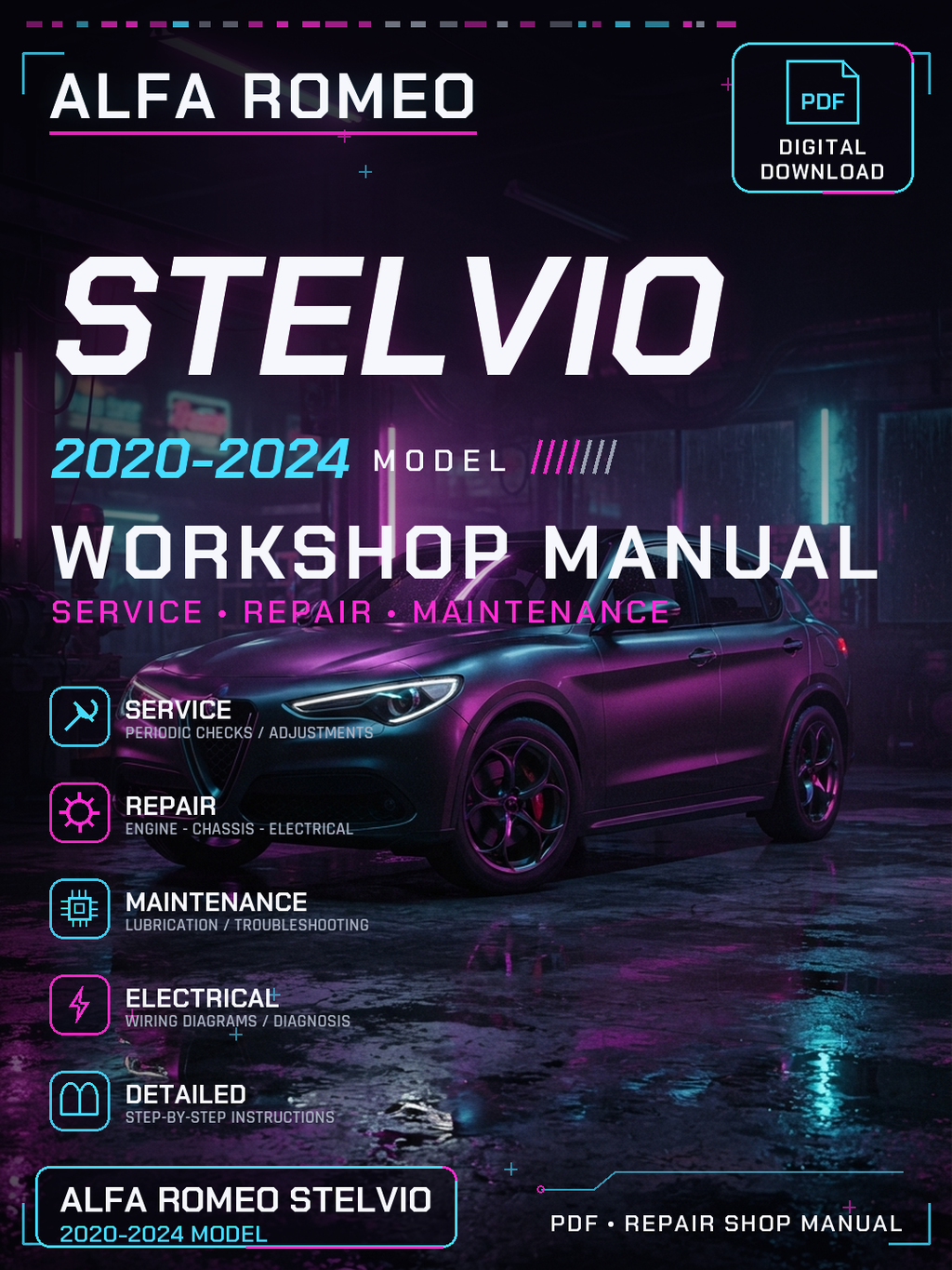 Alfa Romeo Stelvio 2020 2021 2022 2024 Workshop Repair Service Manual