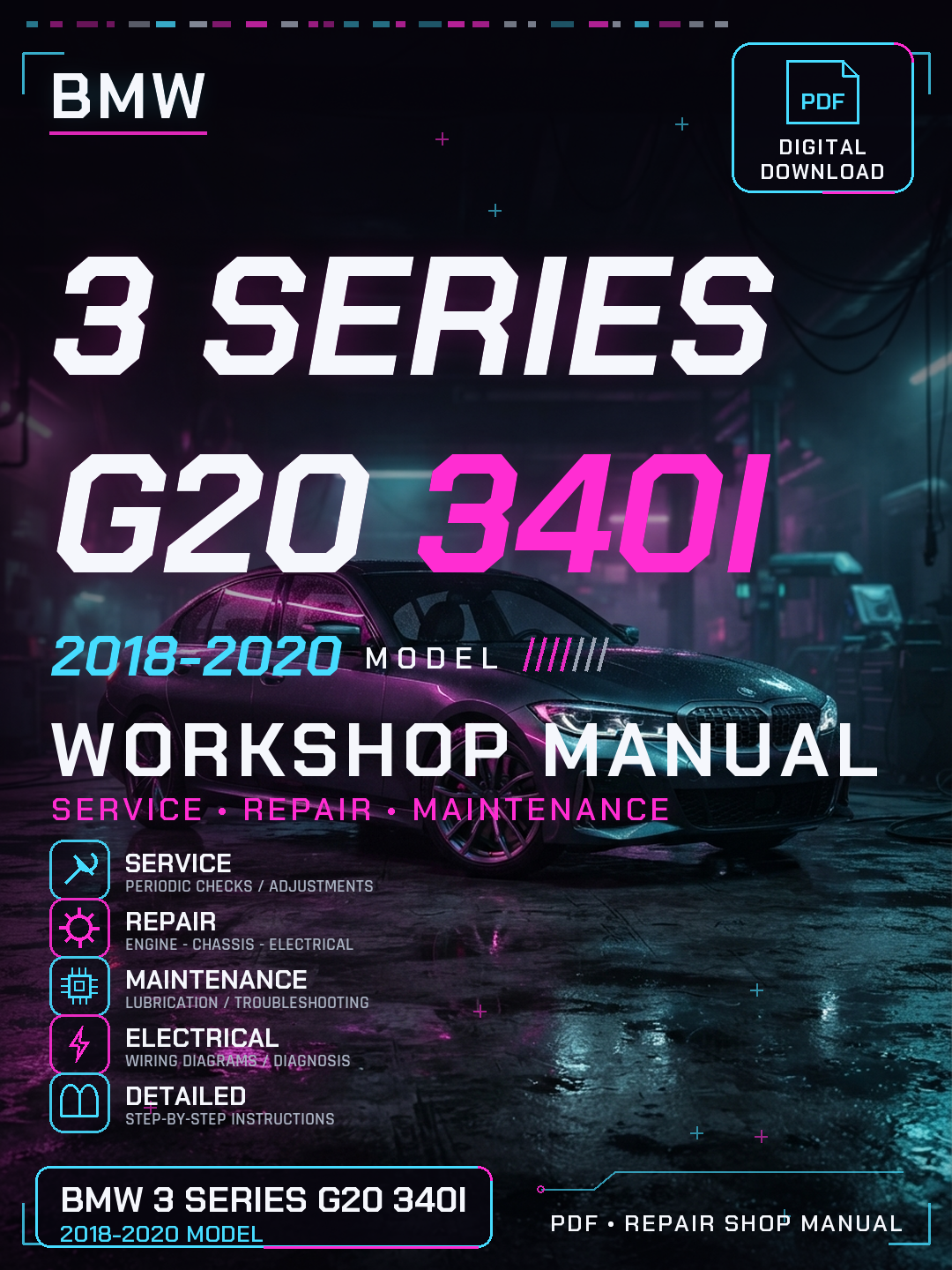 Bmw 3 Series G20 340i 2018 2019 2020 Workshop Repair Service Manual