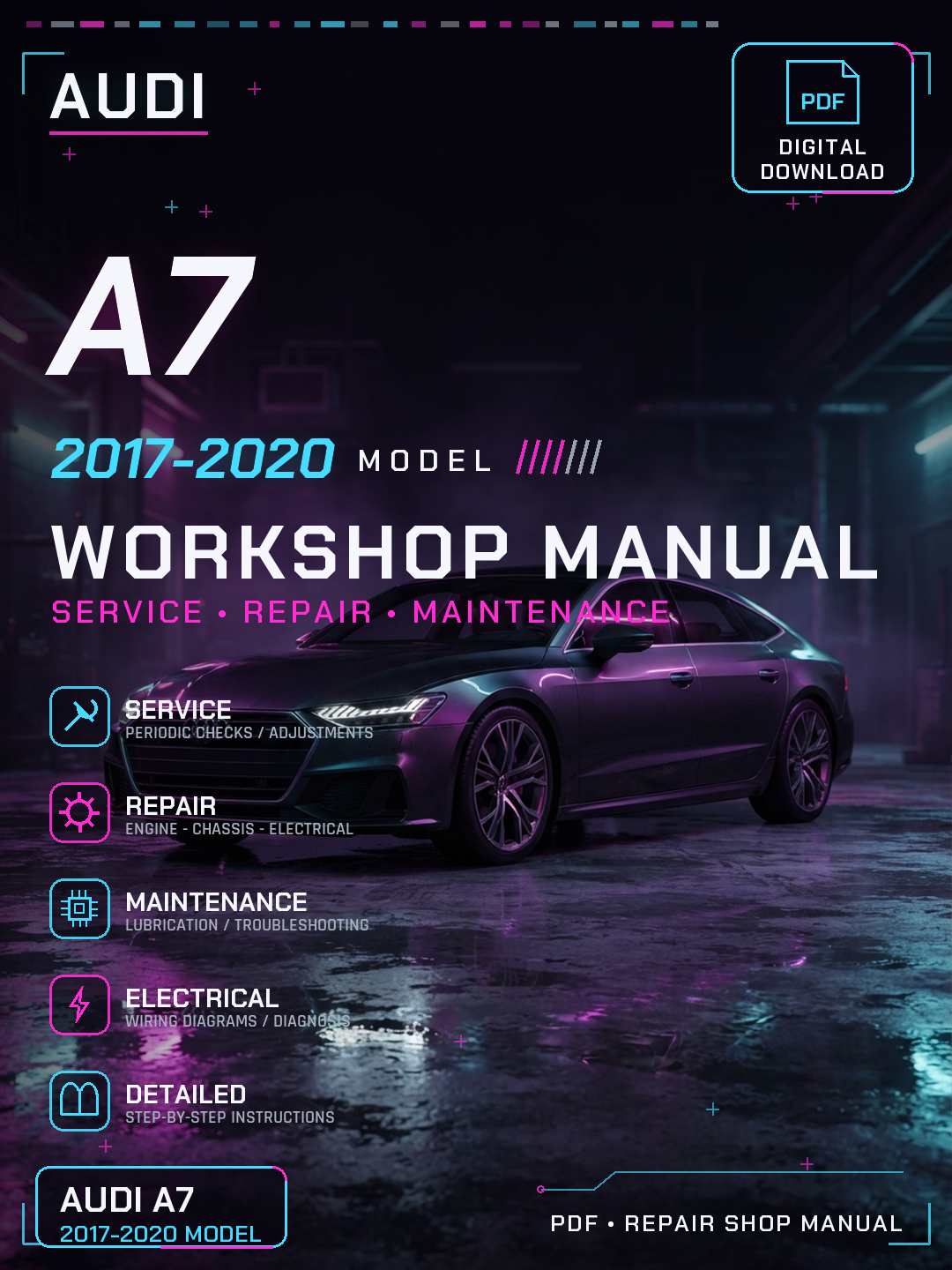 Audi A7 2017 2018 2019 2020 Workshop Repair Service Manual