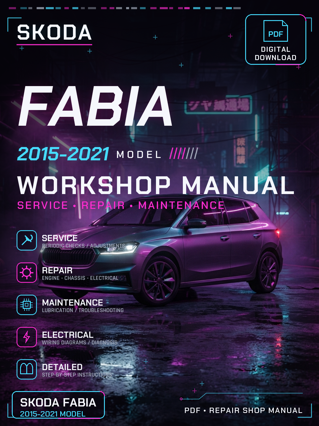 Skoda Fabia 2015 2016 2017 2018 2021 Workshop Repair Service Manual