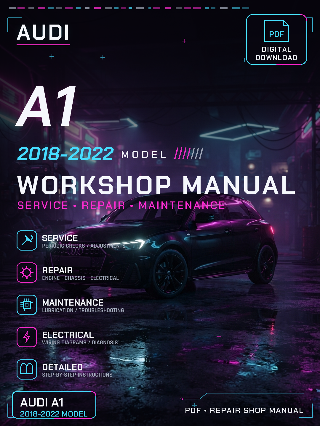 Audi A1 2018 2019 2020 2021 2022 Workshop Repair Service Manual