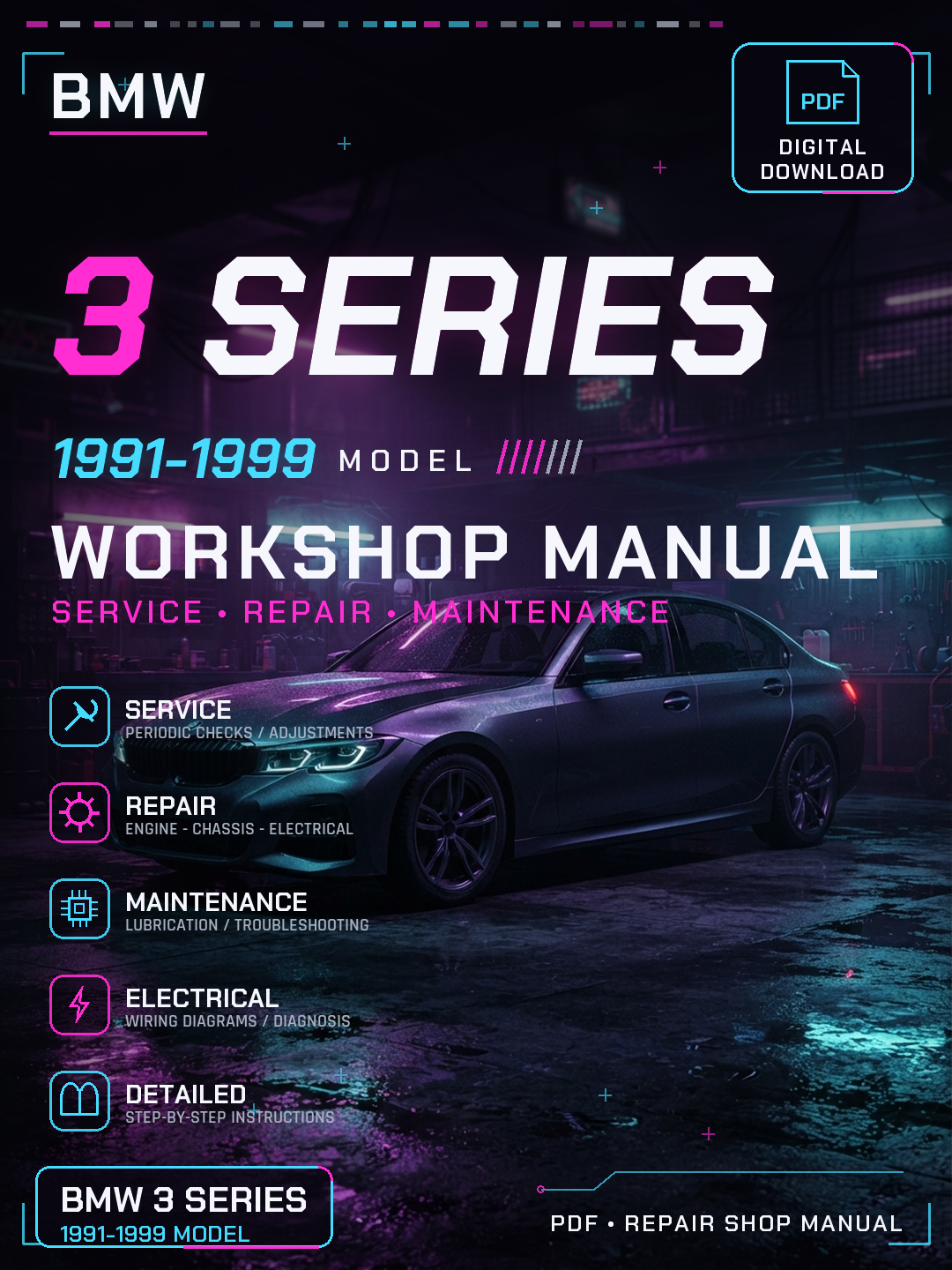 Bmw 3 Series 1991 1992 1993 1994 1999 Workshop Repair Service Manual