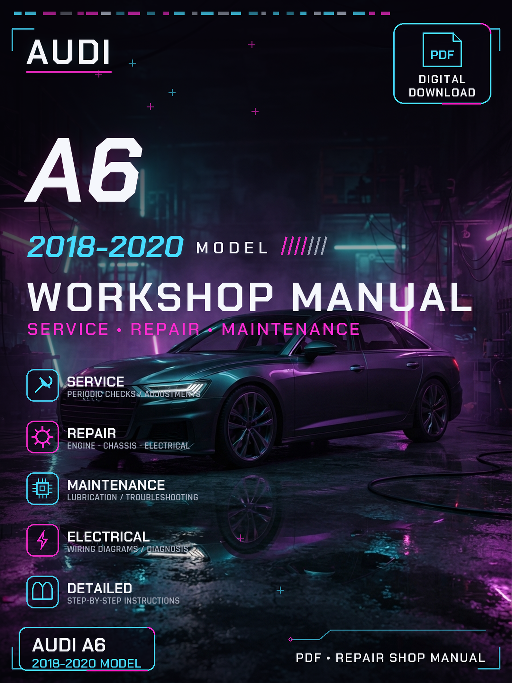 Audi A6 2018 2019 2020 Workshop Repair Service Manual