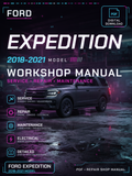 Ford Expedition 2018 2019 2020 2021 Workshop Repair Service Manual