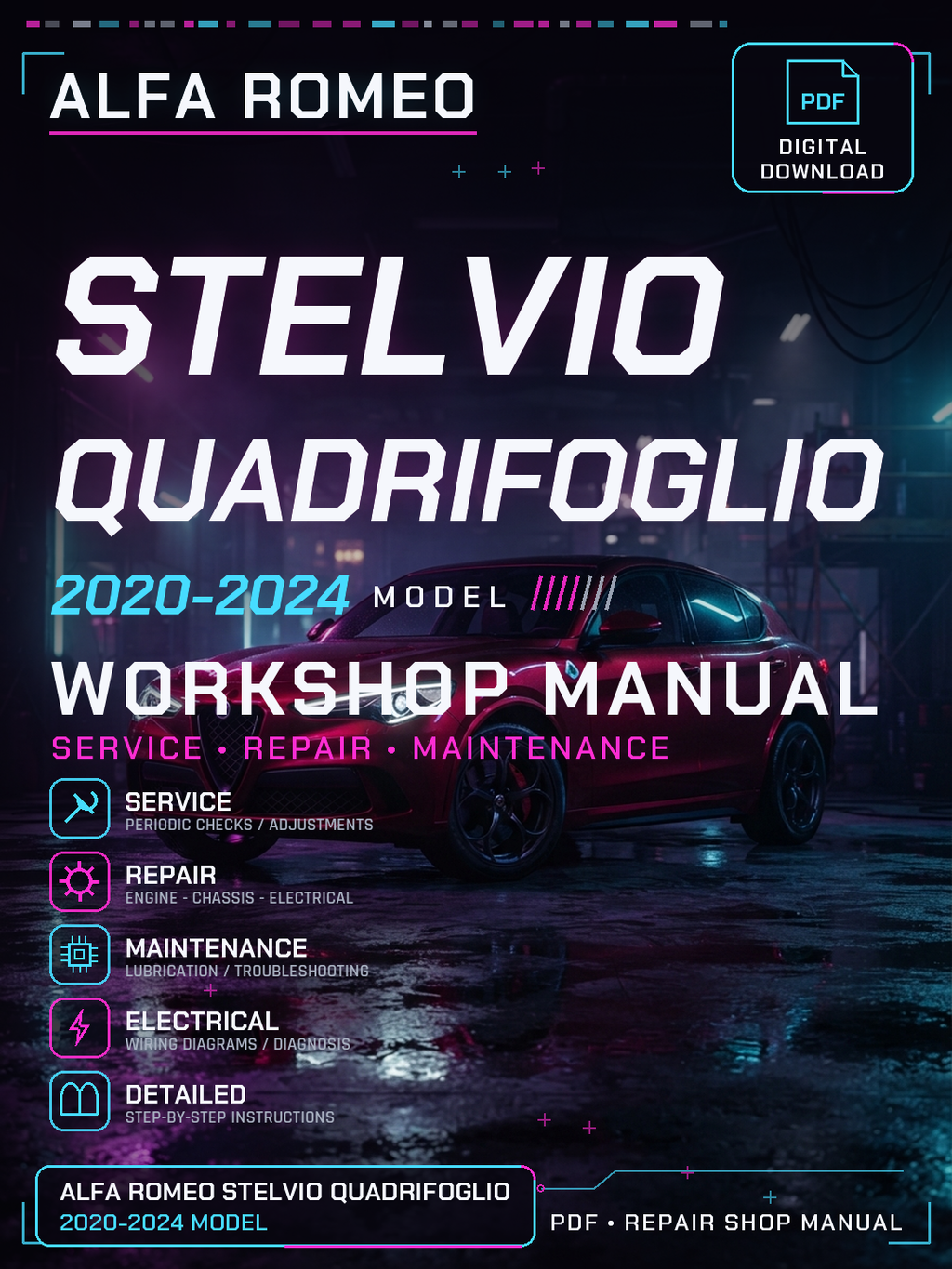Alfa Romeo Stelvio Quadrifoglio 2020 2024 Workshop Repair Service Manual
