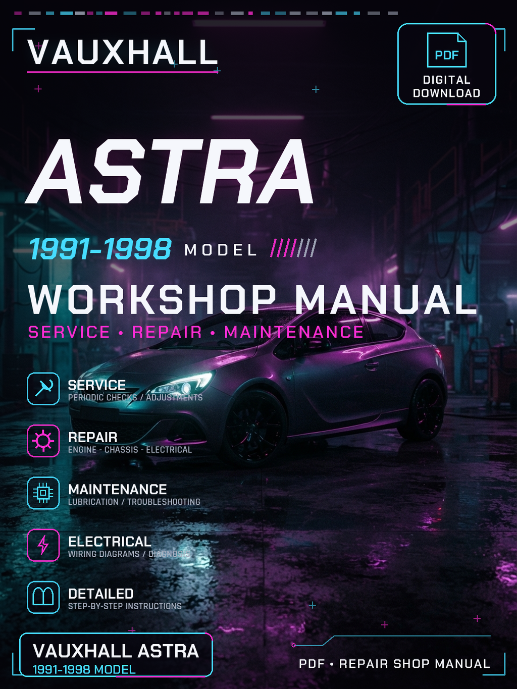 Vauxhall Astra 1991 1992 1993 1994 1998 Workshop Repair Service Manual