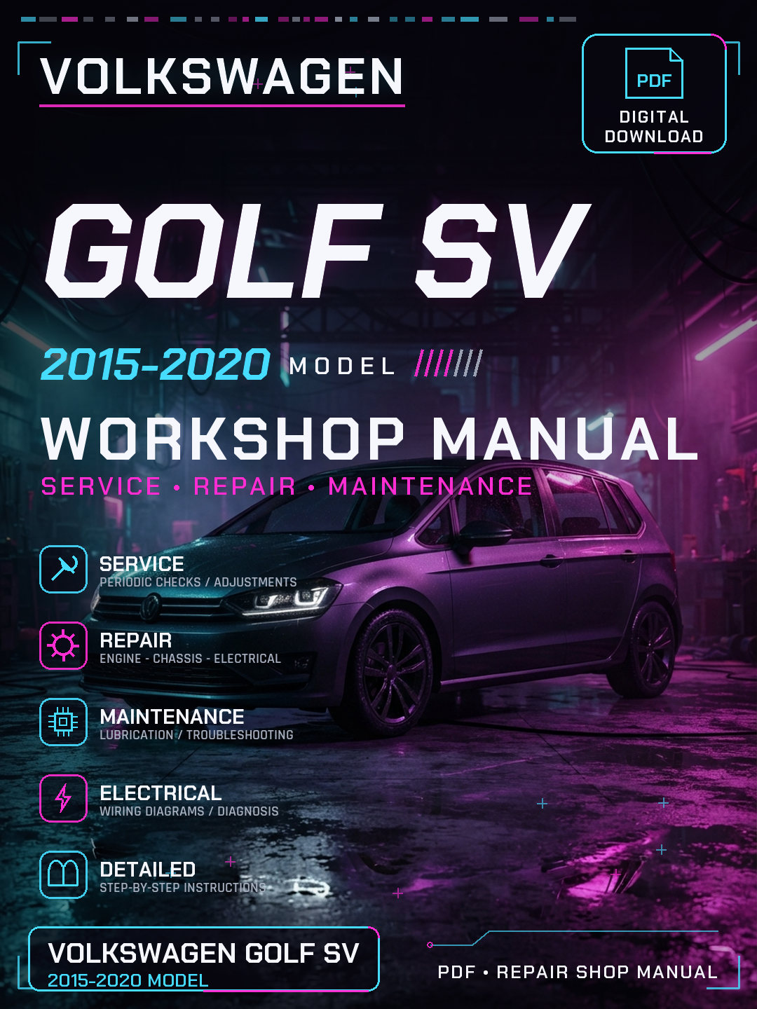 Volkswagen Golf SV 2015 2016 2017 2020 Workshop Repair Service Manual