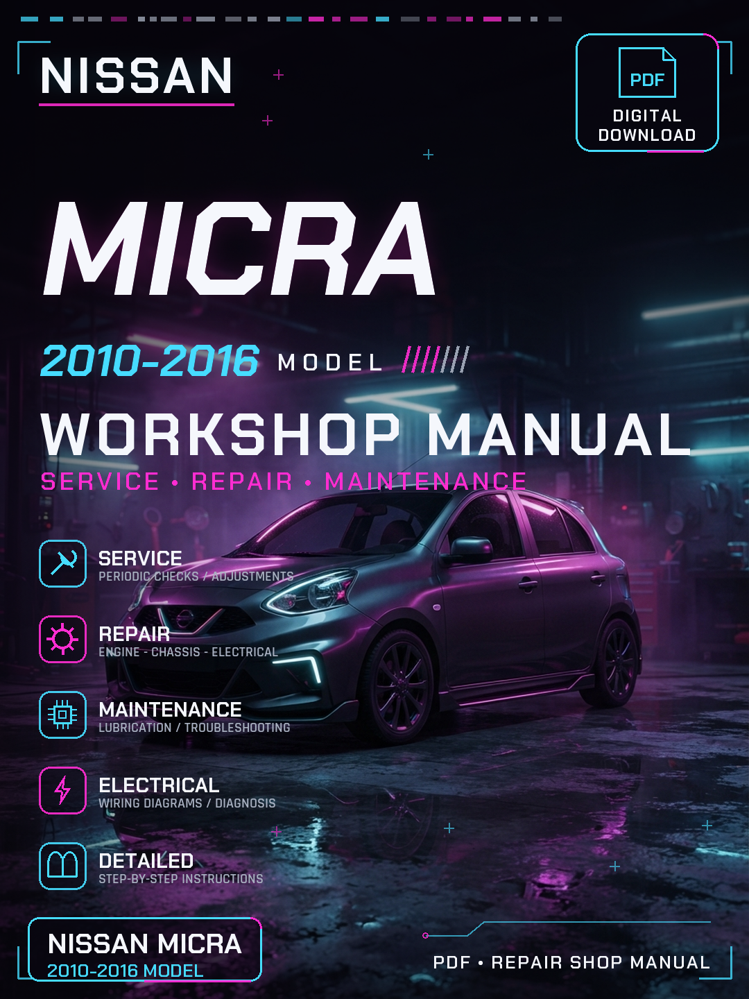 Nissan Micra 2010 2011 2012 2013 2016 Workshop Repair Service Manual