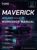 Ford Maverick 2021 2022 Workshop Repair Service Manual