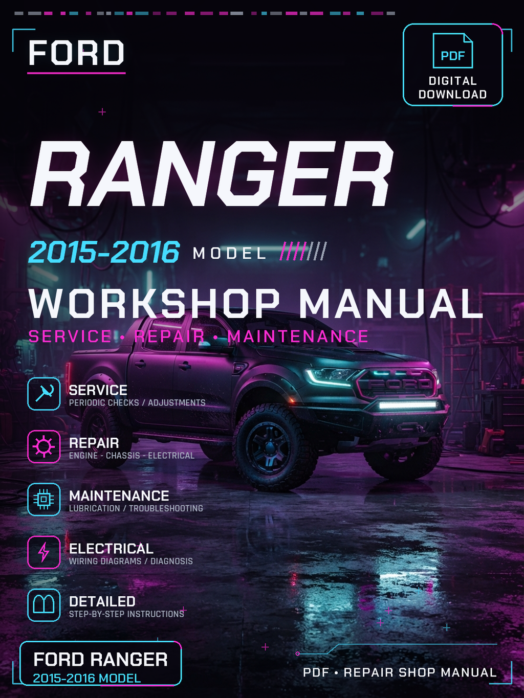 Ford Ranger 2015 2016 Workshop Repair Service Manual
