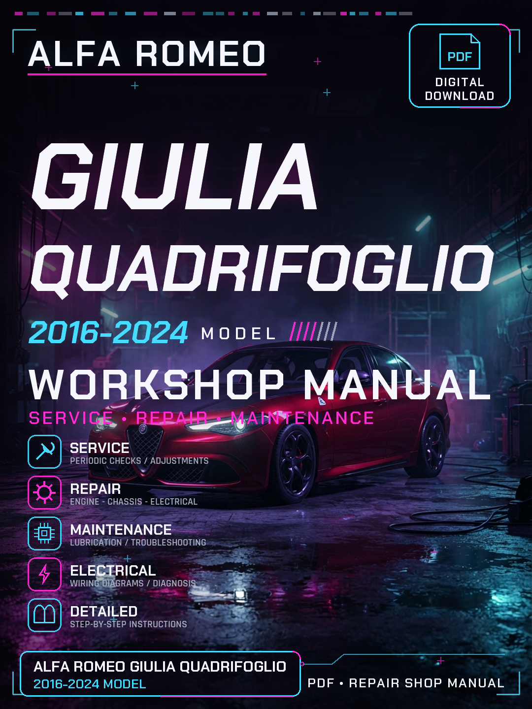 Alfa Romeo Giulia Quadrifoglio 2016 2024 Workshop Repair Service Manual