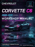 Chevrolet Corvette C6 2005 2006 2013 Workshop Repair Service Manual