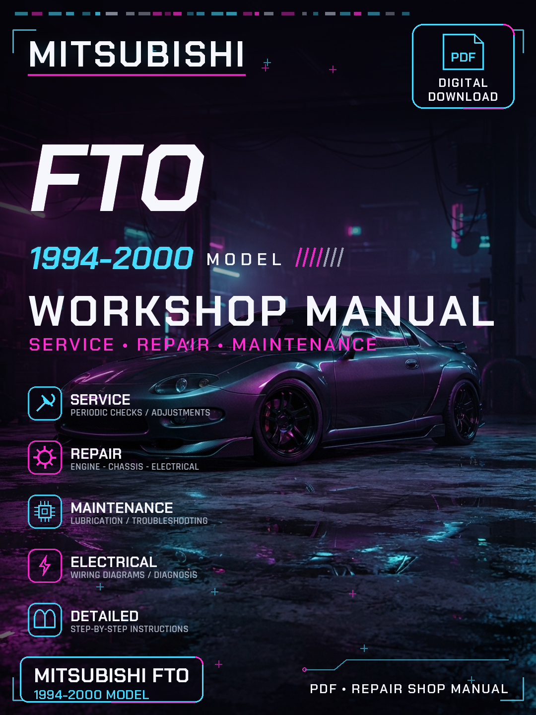 Mitsubishi FTO 1994 1995 1996 1997 2000 Workshop Repair Service Manual