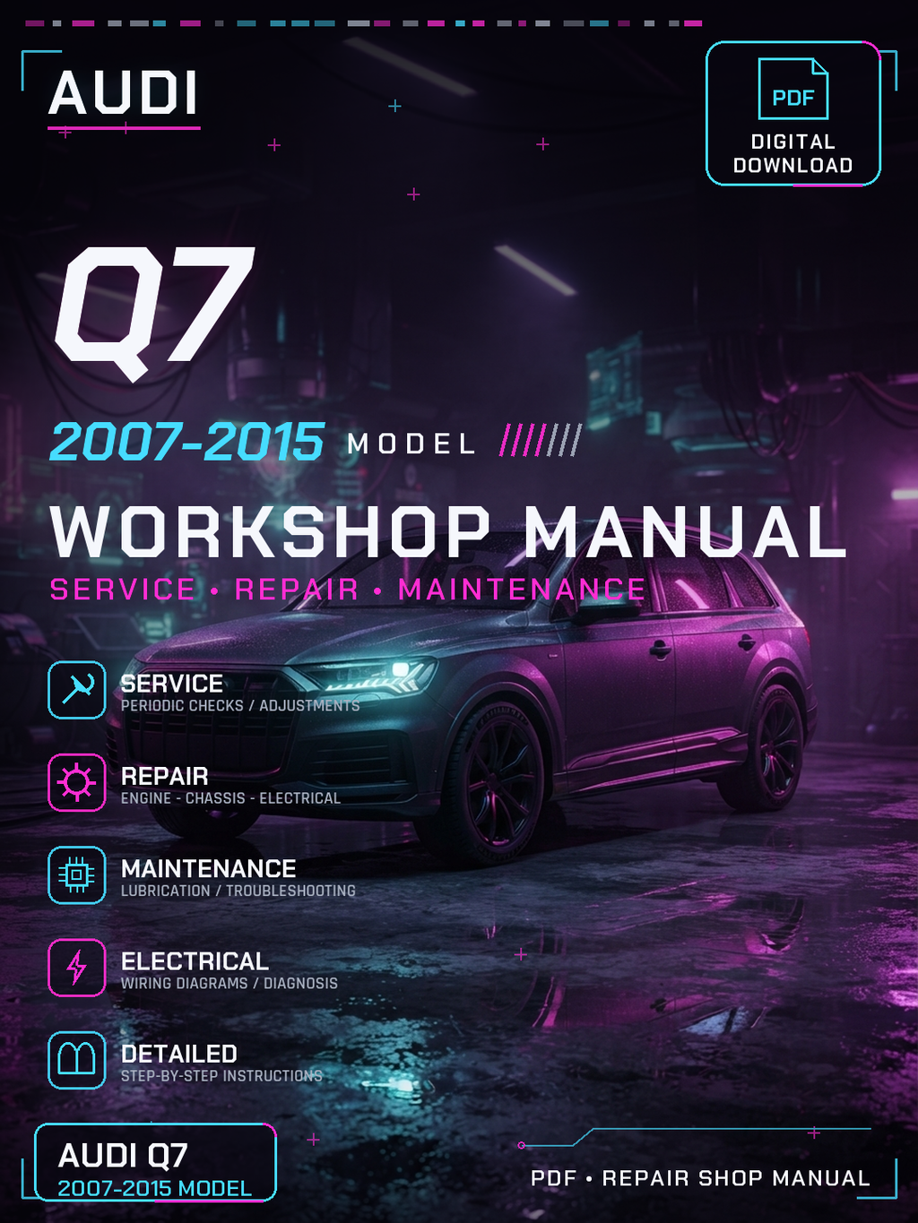 Audi Q7 2007 2008 2009 2010 2011 2015 Workshop Repair Service Manual