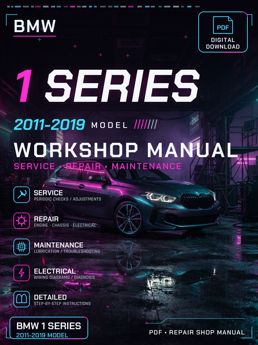 Bmw 1 Series 2011 2012 2013 2014 2019 Workshop Repair Service Manual
