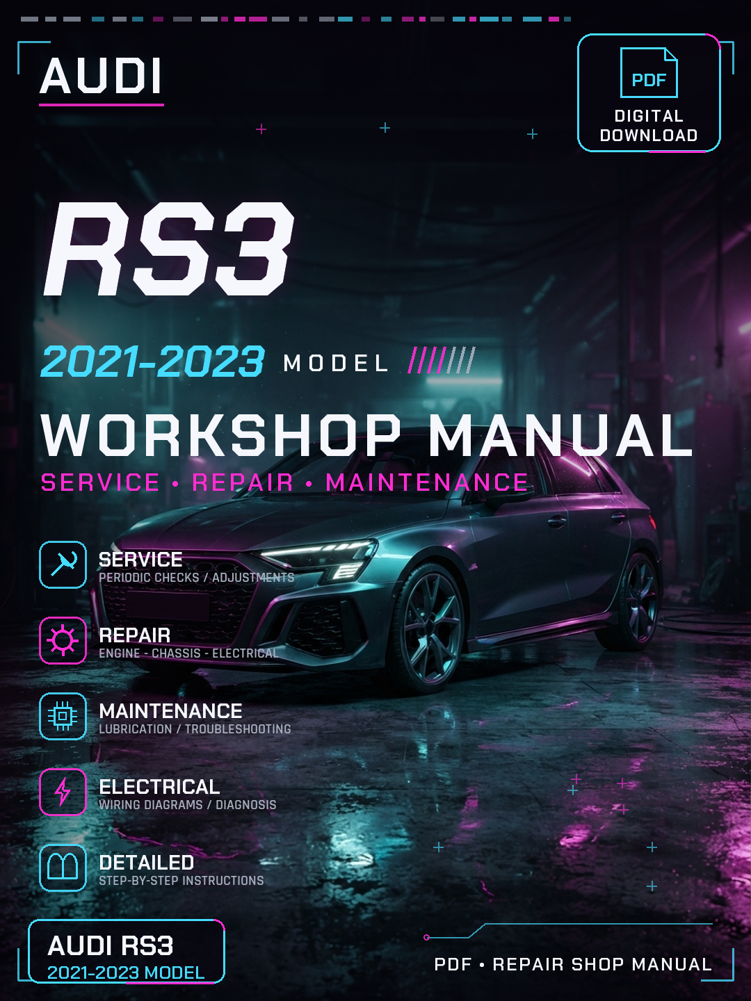 Audi RS3 2021 2022 2023 Workshop Repair Service Manual