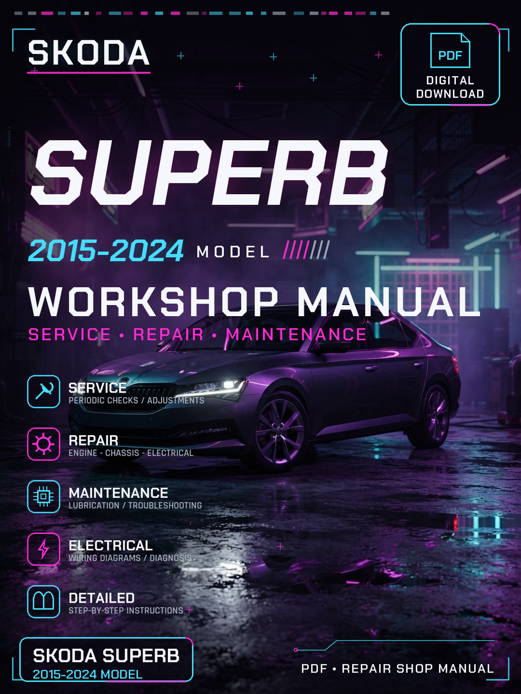 Skoda Superb 2015 2016 2017 2018 2024 Workshop Repair Service Manual