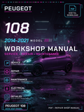 Peugeot 108 2014 2015 2016 2017 2021 Workshop Repair Service Manual