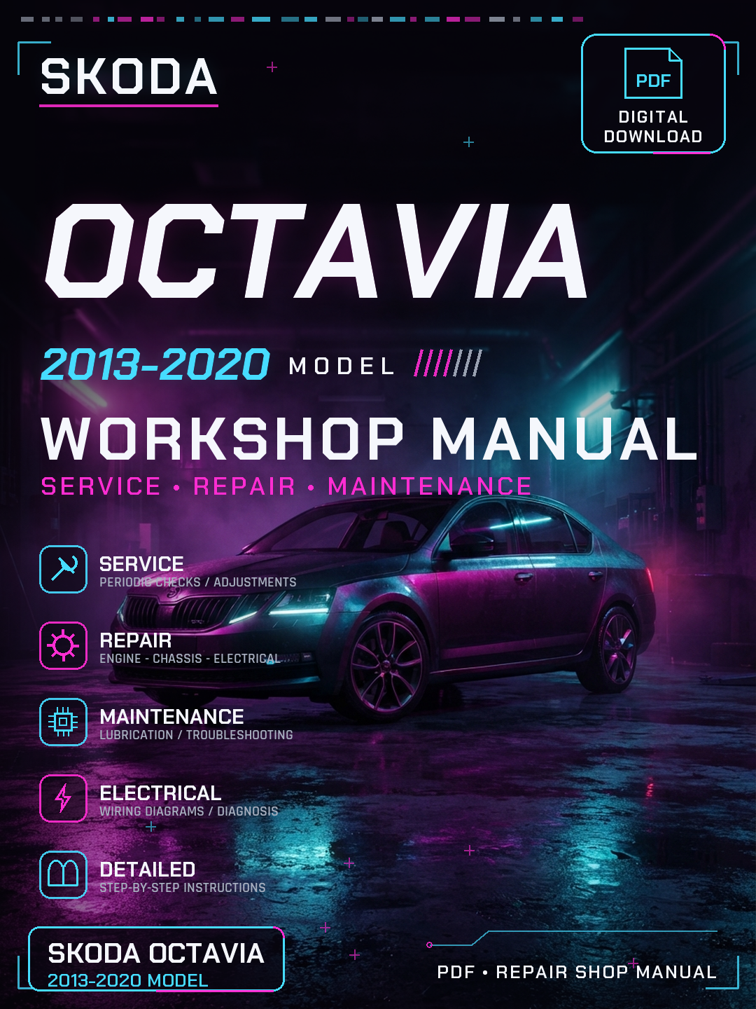 Skoda Octavia 2013 2014 2015 2016 2020 Workshop Repair Service Manual