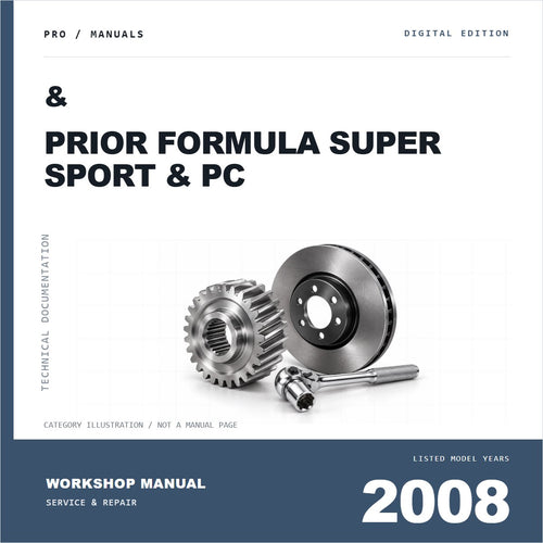 Illustrative cover for & Prior Formula Super Sport & PC (2008) Workshop Service & Repair Manual. Category artwork with workshop tool; not a manual page.