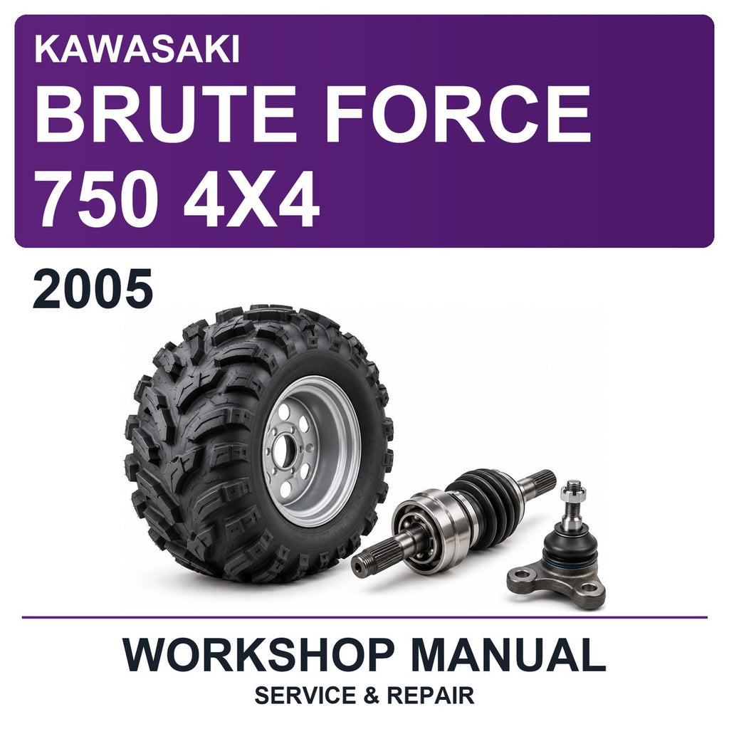 2005 Kawasaki Brute Force 750 4X4 Workshop Service & Repair Manual