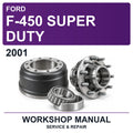 2001 Ford F-450 Super Duty Workshop Service & Repair Manual