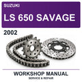 2002 Suzuki LS 650 Savage Workshop Service & Repair Manual