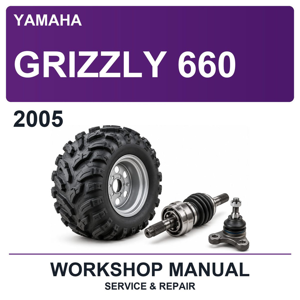 2005 Yamaha Grizzly 660 Workshop Service & Repair Manual