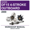 2000 Suzuki DF15 4-Stroke Outboard Workshop Service & Repair Manual