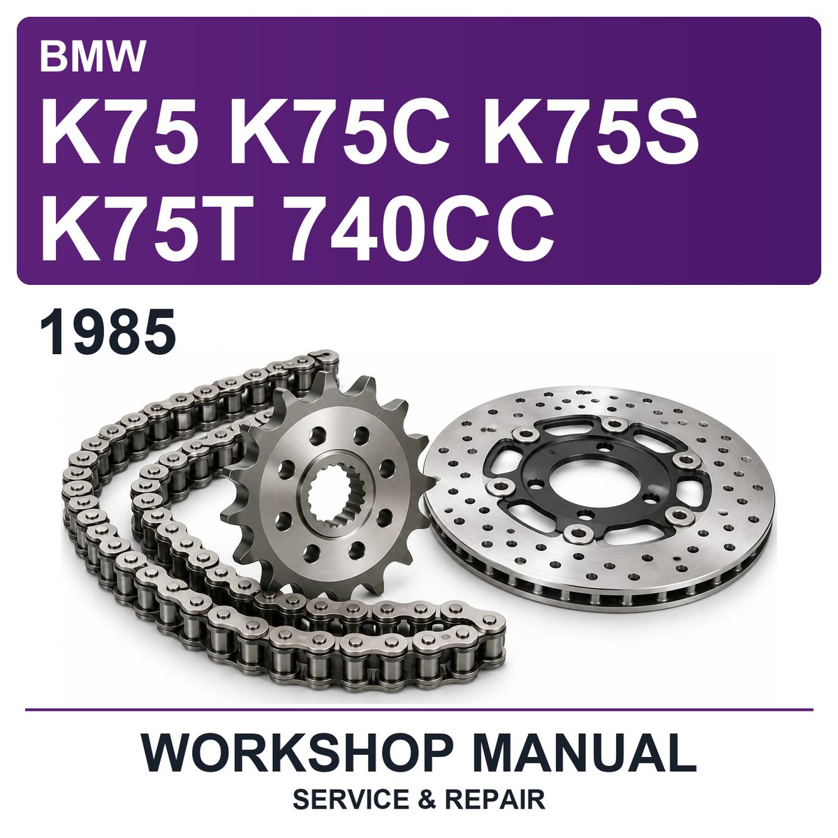 1985 BMW K75 K75C K75S K75T 740CC Workshop Service & Repair Manual