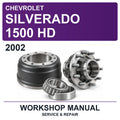 2002 Chevrolet Silverado 1500 HD Workshop Service & Repair Manual