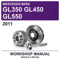 2011 Mercedes-Benz GL350 GL450 GL550 Workshop Service & Repair Manual