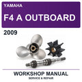 2009 Yamaha F4 A Outboard Workshop Service & Repair Manual