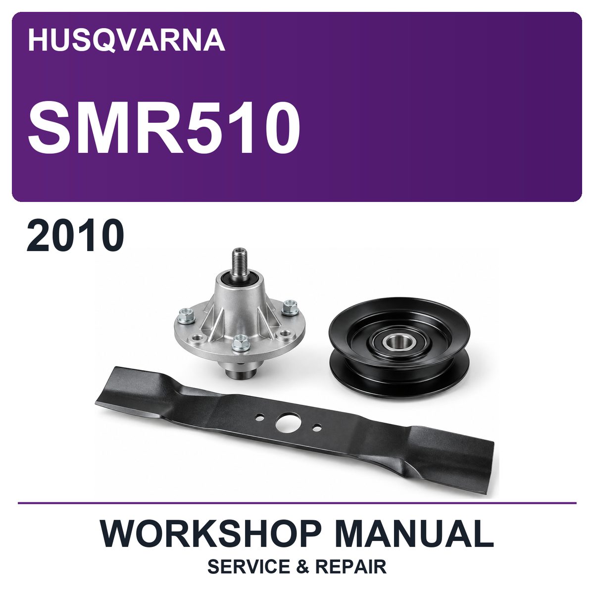 2010 Husqvarna SMR510 Workshop Service & Repair Manual