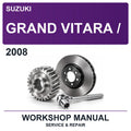 2008 Suzuki Grand Vitara / Workshop Service & Repair Manual