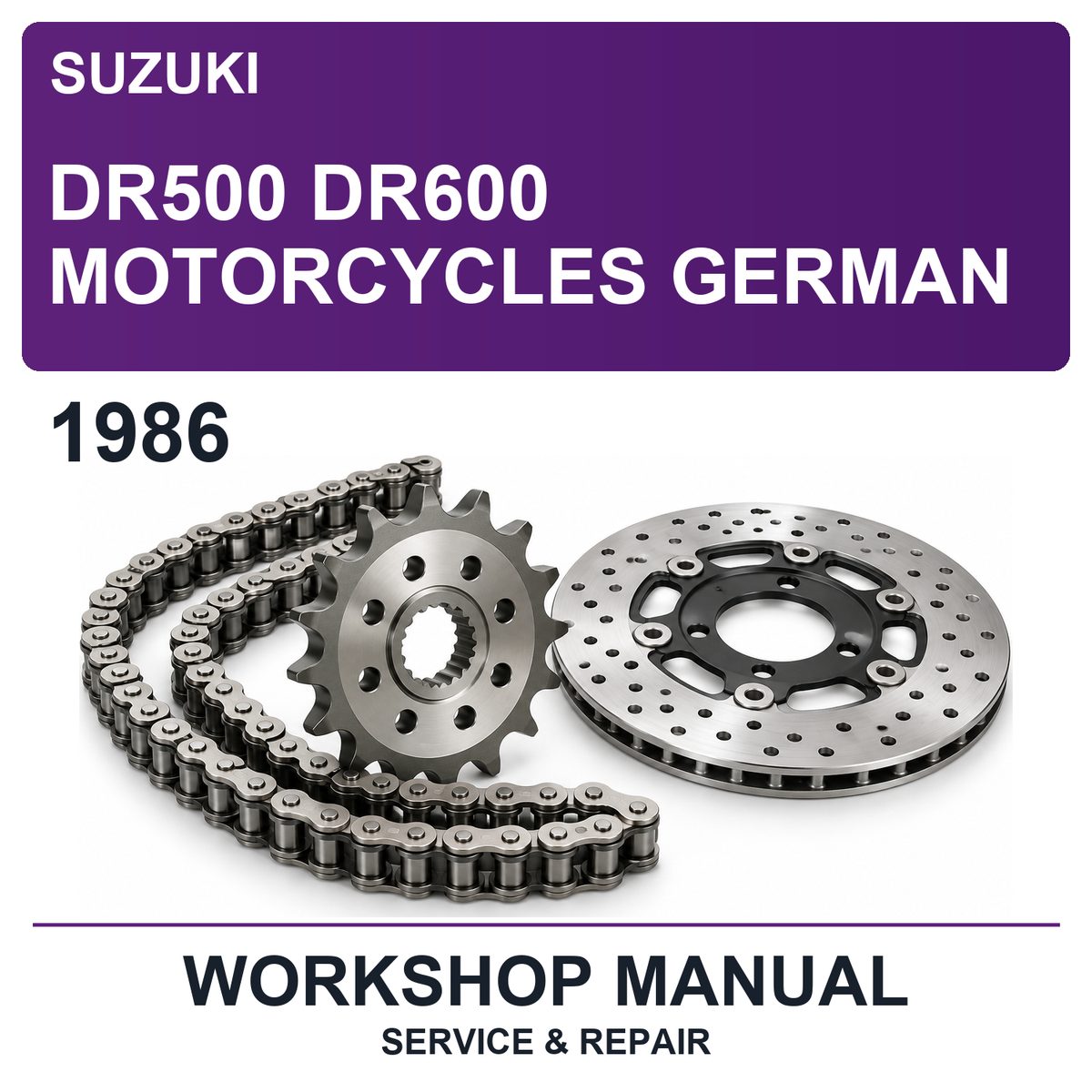 1986 Suzuki DR500 DR600 Motorcycles German Workshop Service & Repair Manual
