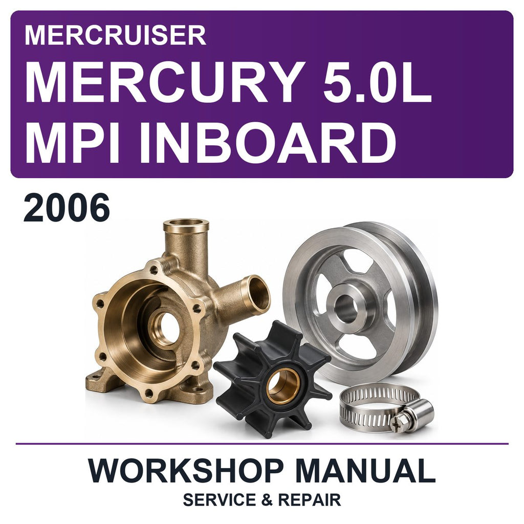2006 Mercury Mercruiser 5.0L MPI Inboard Workshop Service & Repair Manual
