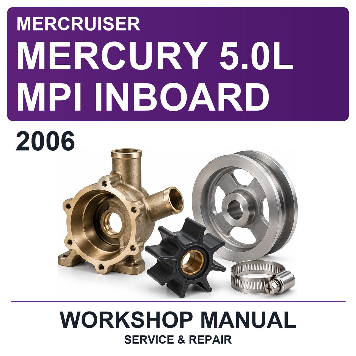 2006 Mercury Mercruiser 5.0L MPI Inboard Workshop Service & Repair Manual
