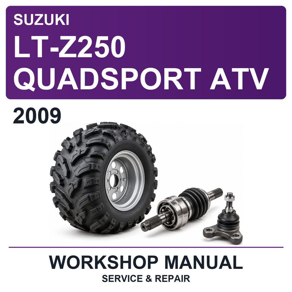 2009 Suzuki LT-Z250 Quadsport ATV Workshop Service & Repair Manual