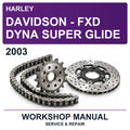 2003 Harley Davidson - FXD Dyna Super Glide Workshop Service & Repair Manual