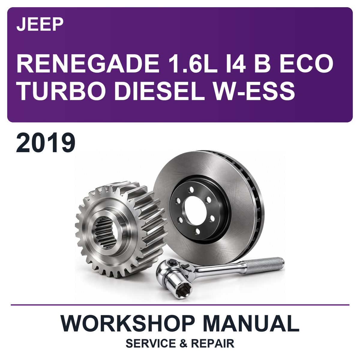 2019 Jeep Renegade 1.6L I4 B Eco Turbo Diesel W-ESS Workshop Service & Repair Manual