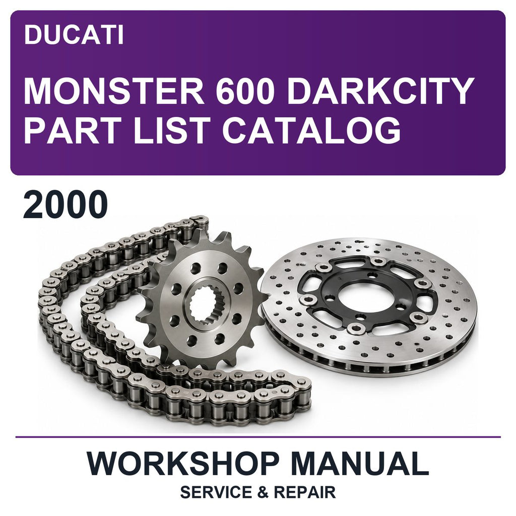 2000 Ducati Monster 600 Darkcity Part List Catalog Workshop Service & Repair Manual