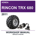 2011 Honda Rincon TRX 680 Workshop Service & Repair Manual