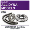 2003 Harley All Dyna Models Workshop Service & Repair Manual