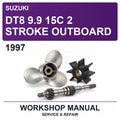 1997 Suzuki DT8 9.9 15C 2 Stroke Outboard Workshop Service & Repair Manual